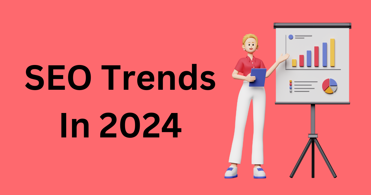 SEO Trends In 2024 All You Need to Know About Qbron